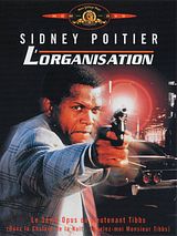 Affiche de L'Organisation, film à voir en streaming sur Pygargue