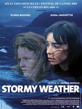 Affiche de Stormy Weather, film à voir en streaming sur Pygargue