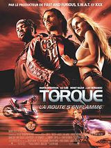 Affiche de Torque, la route s'enflamme, film à voir en streaming sur Pygargue