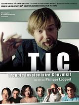 Affiche de T.I.C. (Trouble involontaire convulsif), film à voir en streaming sur Pygargue
