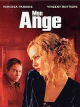 Affiche de Mon ange, film à voir en streaming sur Pygargue