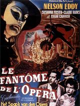 Affiche de Le Fantôme de l'Opéra, film à voir en streaming sur Pygargue