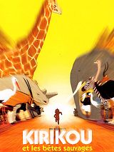 Affiche de Kirikou et les bêtes sauvages, film à voir en streaming sur Pygargue
