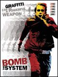 Affiche de Bomb the system, film à voir en streaming sur Pygargue