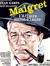 Affiche de Maigret et l'affaire Saint-Fiacre, film à voir en streaming sur Pygargue