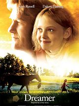 Affiche de Dreamer : Inspired by a True Story, film à voir en streaming sur Pygargue