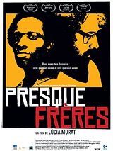 Affiche de Presque frères, film à voir en streaming sur Pygargue
