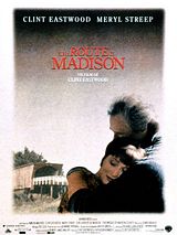 Affiche de Sur la route de Madison, film à voir en streaming sur Pygargue