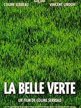 Affiche de La belle verte, film à voir en streaming sur Pygargue