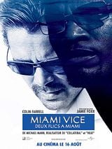 poster du film Miami vice - Deux flics à Miami