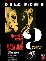 poster du film Qu'est-il arrivé à Baby Jane ?