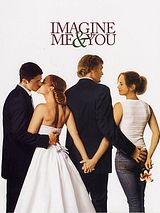 Affiche de Imagine Me and You, film à voir en streaming sur Pygargue