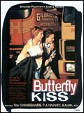 Affiche de Butterfly kiss, film à voir en streaming sur Pygargue