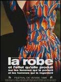 Affiche de La robe, film à voir en streaming sur Pygargue