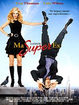 Affiche de Ma super ex, film à voir en streaming sur Pygargue