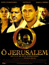 Affiche de Ô Jérusalem, film à voir en streaming sur Pygargue