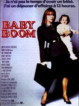 Affiche de Baby Boom, film à voir en streaming sur Pygargue