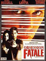 Affiche de Obsession fatale, film à voir en streaming sur Pygargue