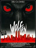 Affiche de Wolfen, film à voir en streaming sur Pygargue