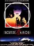 Affiche de Sur la route de Nairobi, film à voir en streaming sur Pygargue