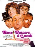 Affiche de Bons baisers... à lundi, film à voir en streaming sur Pygargue