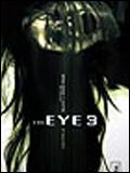 Affiche de The Eye 3, film à voir en streaming sur Pygargue