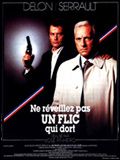 Affiche de Ne réveillez pas un flic qui dort, film à voir en streaming sur Pygargue