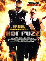 Affiche de Hot Fuzz, film à voir en streaming sur Pygargue