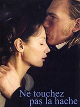 Affiche de Ne touchez pas la hache, film à voir en streaming sur Pygargue