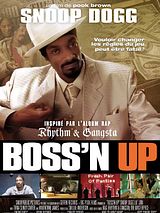 Affiche de Boss'n Up, film à voir en streaming sur Pygargue