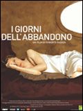 Affiche de I giorni dell'abbandono, film à voir en streaming sur Pygargue
