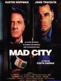 Affiche de Mad City, film à voir en streaming sur Pygargue