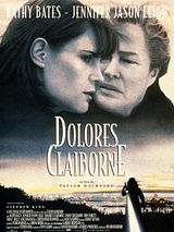 Affiche de Dolores Claiborne, film à voir en streaming sur Pygargue