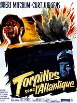 Affiche de Torpilles sous l'Atlantique, film à voir en streaming sur Pygargue