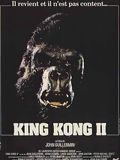 Affiche de King Kong II, film à voir en streaming sur Pygargue