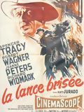 Affiche de La Lance brisée, film à voir en streaming sur Pygargue