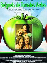 Affiche de Beignets de tomates vertes, film à voir en streaming sur Pygargue