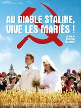 Affiche de Au diable Staline, vive les mariés !, film à voir en streaming sur Pygargue