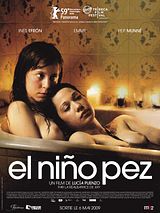 Affiche de El Niño Pez, film à voir en streaming sur Pygargue