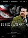 Affiche de Le Piège américain, film à voir en streaming sur Pygargue