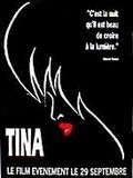 Affiche de Tina, film à voir en streaming sur Pygargue