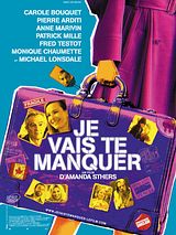 Affiche de Je vais te manquer, film à voir en streaming sur Pygargue