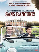 Affiche de Sans rancune!, film à voir en streaming sur Pygargue