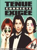 Affiche de Tenue correcte exigée, film à voir en streaming sur Pygargue