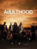 Affiche de Adulthood, film à voir en streaming sur Pygargue