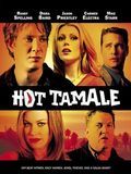 Affiche de Hot Tamale, film à voir en streaming sur Pygargue