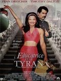 Affiche de L'Educatrice et le tyran, film à voir en streaming sur Pygargue