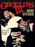 Affiche de Ghoulies III : Ghoulies Go to College, film à voir en streaming sur Pygargue