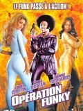 Affiche de Opération funky, film à voir en streaming sur Pygargue