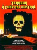 Affiche de Terreur à l'hôpital central, film à voir en streaming sur Pygargue